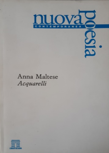 Maltese, Anna. - Acquarelli.