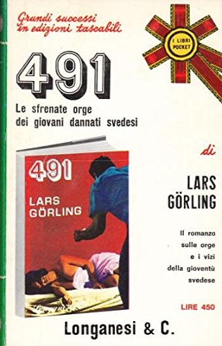Gorling,Lars. - 491. Le sfrenate orge dei giovani d