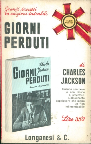 Jackson,Charles. - Giorni perduti.