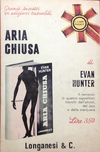 Hunter,Evan. - Aria chiusa.