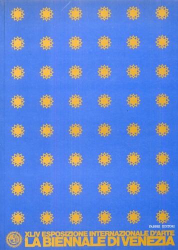 Catalogo Generale 1990. - XLIV Esposizione Internazionale d'Arte. La Biennale di Venezia. Dimensione futuro. L'artista e lo spazio.