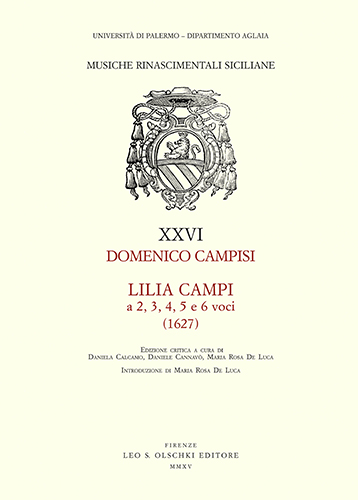 Campisi, Domenico. - Lilia Campi a 2, 3, 4, 5 e 6 voci. Libro quinto (1627).