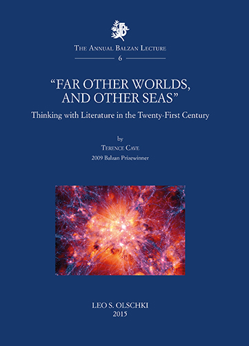 Cave, Terence. - Far other worlds, and other seas. Thinking with Literature in th