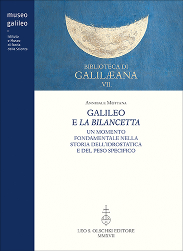 Mottana, Annibale. - Galileo e la bilancetta. Un momento fondamentale nella