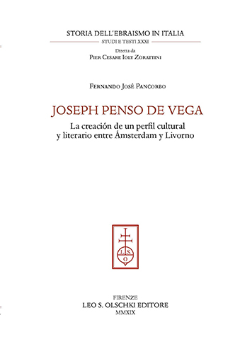 Pancorbo, Fernando Jos. - Joseph Penso de Vega. La creacin de un perfil cultu