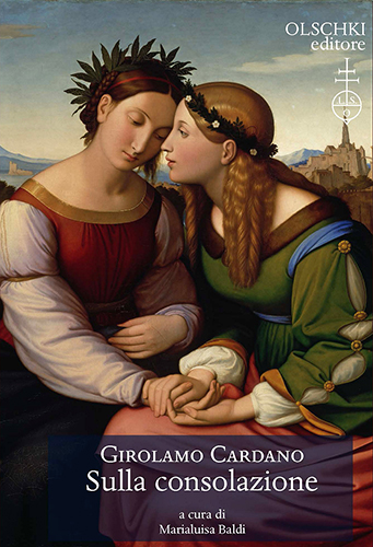 Cardano, Girolamo. - Sulla consolazione.