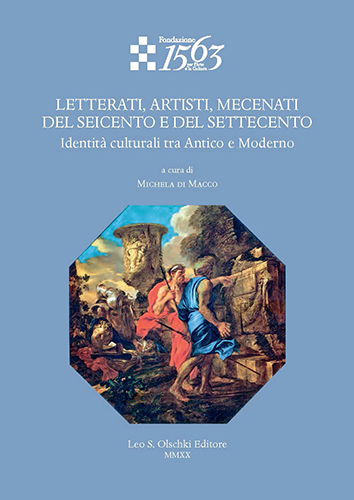  - Letterati, artisti, mecenati del Seicento e del Settecento. Identit culturali tra Antico