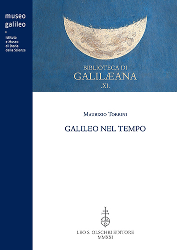 Torrini, Maurizio. - Galileo nel tempo.