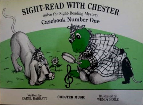 Barratt,Carol. - Sight-Read with Chester solve the sight-reading mystery Casebook Number one.