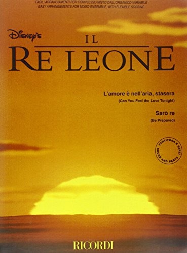 Elton John,Tim Rice. - Il Re Leone. Facili Arrangiamenti Per Compl
