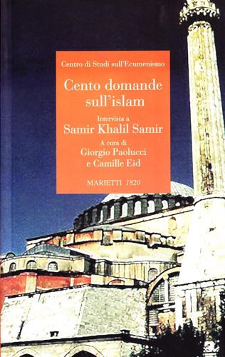 -- - Cento domande sull'islam. Intervista a Samir Khalil Samir