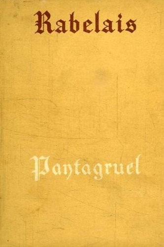 Rebelais, - Pantagruel.