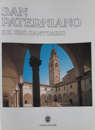 -- - San Paterniano e il suo santuario.