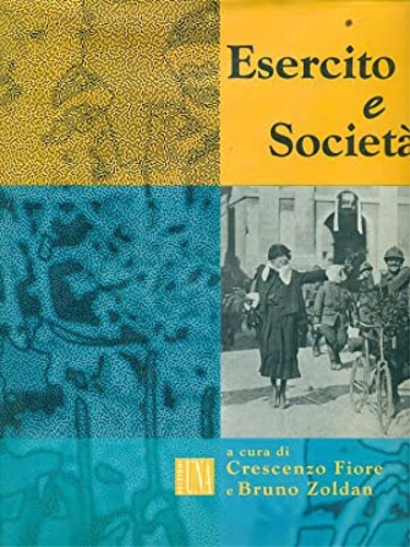 Fiore,Crescenzo. Zoldan,Bruno. - Esercito e Societ.