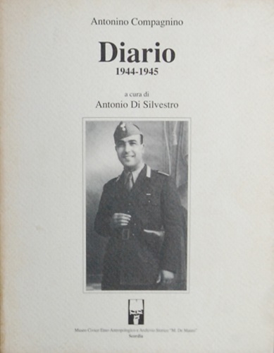 Compagnino, Antonio. - Diario 1944-1945.