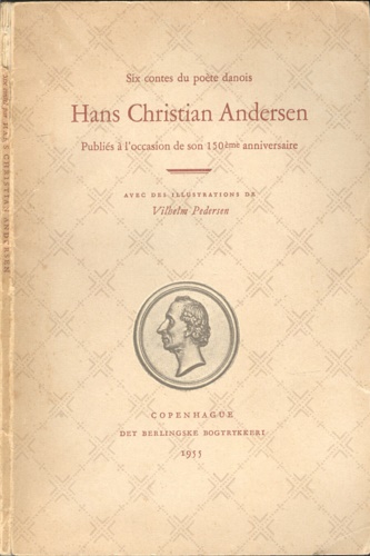 -- - Hans Christian Andersen. Publis  l'occasion de son 150me anniversaire.