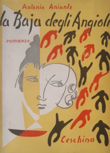 Aniante, Antonio. - La Baia degli Angioli.