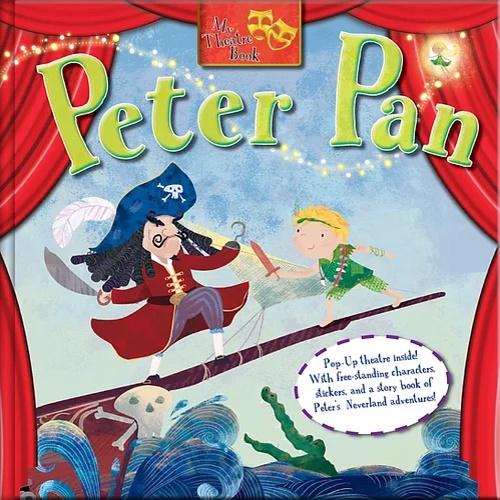 -- - Peter Pan. My Theatre Book. Pop up Theate inside. With fre