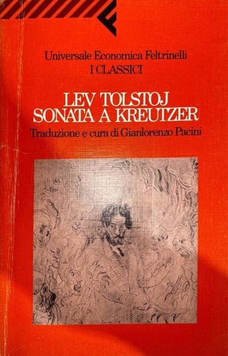 Tolstoj,Lev. - Sonata a Kreutzer.