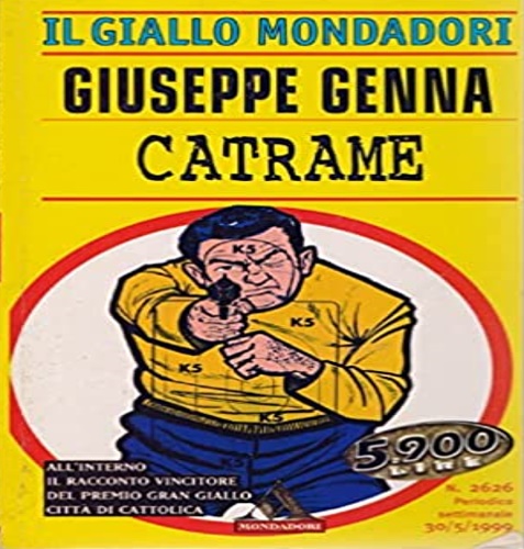 Genna, Giuseppe. - Catrame.
