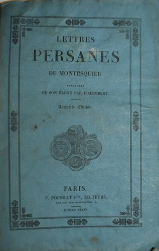 Montesquieu. - Lettres Persanes.