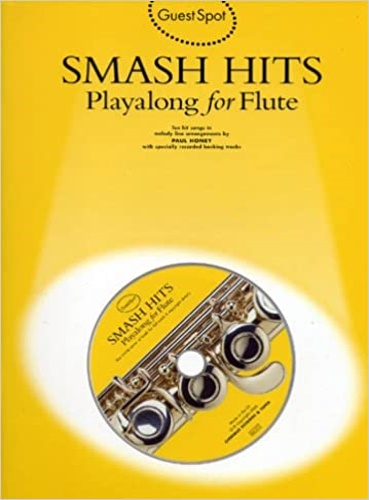 -- - Smash Hits. Playalong For Flute Ten Hit songs in melody line a
