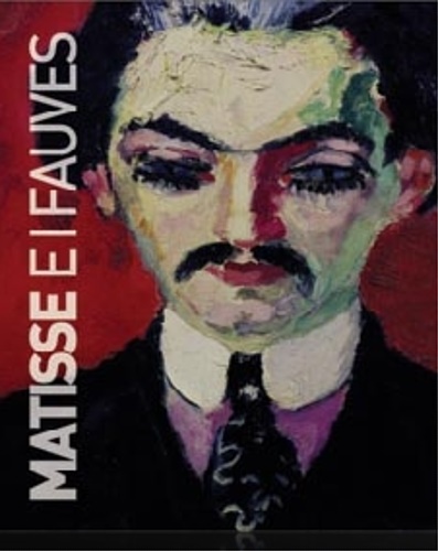 Maiocchi,Maria Cristina. - Matisse e i Fauves. Henri Charles Manguin. Albert