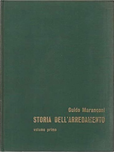 Marangoni,Guido. - Storia dell'arredamento.