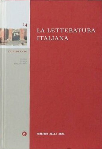 Spinazzola,Vittorio. Felici;lucio. Romagnoli,Sergio. Cattaneo,Giulio. - L'ottocento, Nievo, Verga, Fogazzaro.