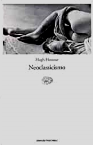 Honour,Hugh. - Neoclassicismo.