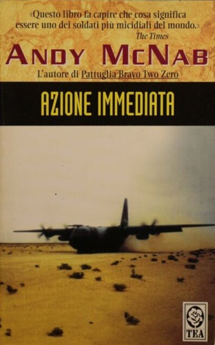McNab,Andy. - Azione immediata.