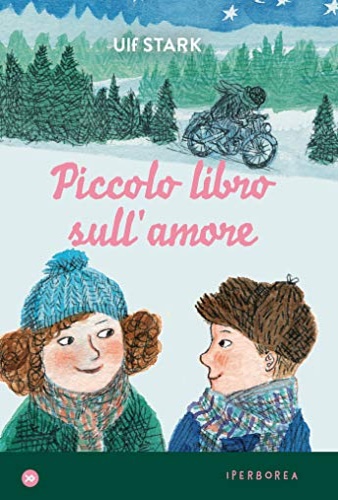 Stark,Ulf. - Piccolo libro sull'amore.