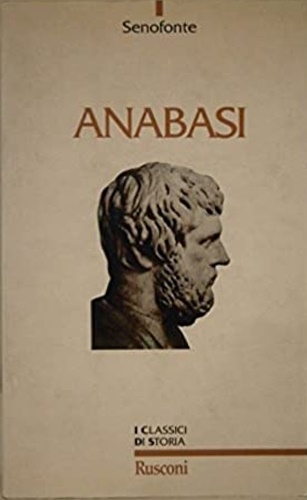 Senofonte. - Anabasi.