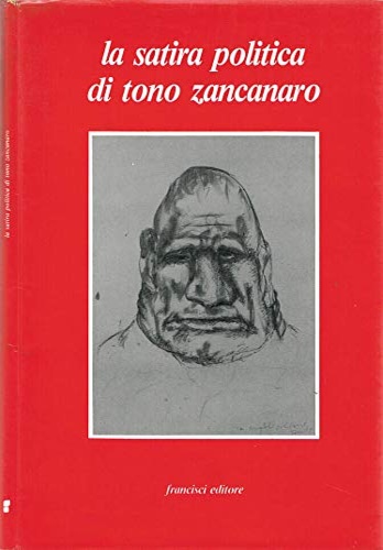 -- - La satira politica di Tono Zancanaro.