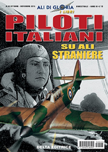 Emiliani,Angelo. Magnani,Alberto. - Piloti italiani. Su ali stranieri.