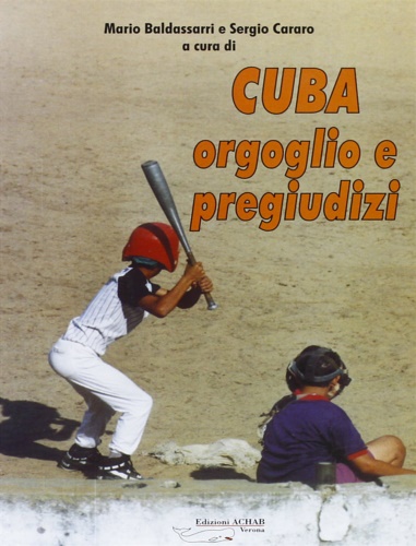 -- - Cuba orgoglio e pregiudizi.