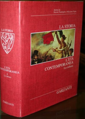 Tranfaglia,Nicola. Firpo,Massimo (diretta da). - La Storia. L'et contemporanea. Vol.II: La cultura.
