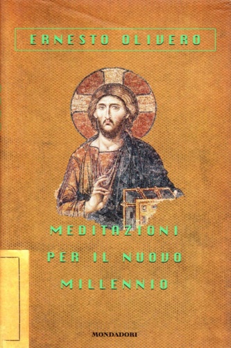 Olivero, Ernesto. - Meditazioni per il nuovo millennio.