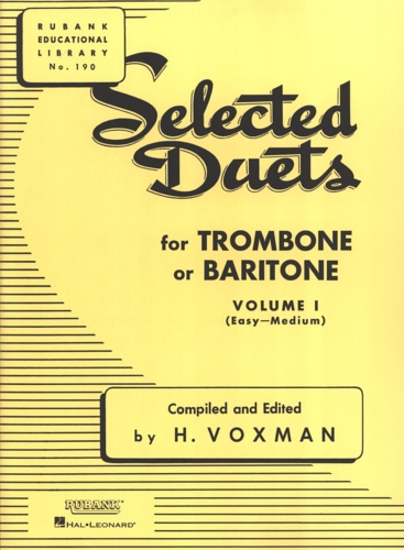 -- - Selected Duets for Trombone or Baritorne. Volume I (Easy - Medium).