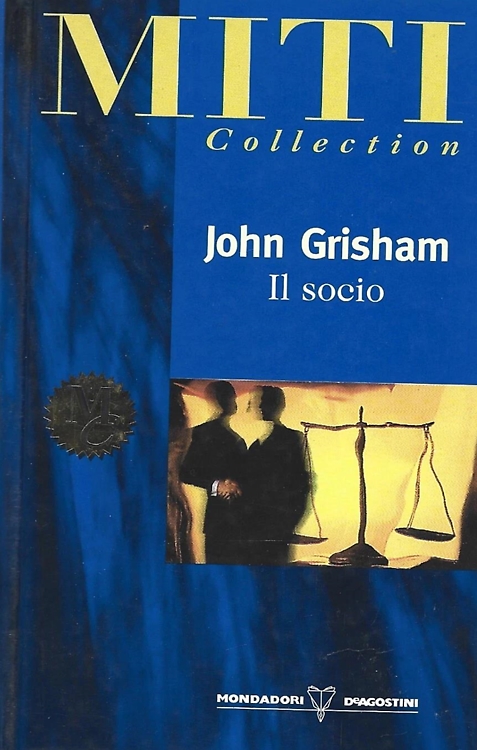 Grisham,John. - Il socio.