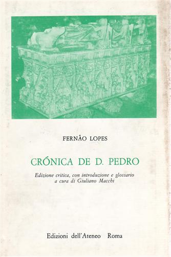 Lopes,Fernao. - Cronica de D. Pedro.
