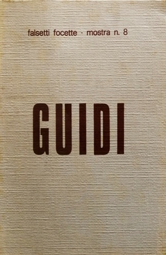 Catalogo della Mostra: - Virgilio Guidi.