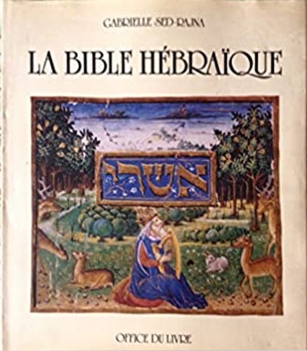 Sed-Rajna,Gabrielle. - La Bible hbraque.