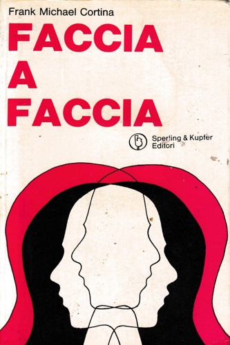 Cortina, Frank Michael. - Faccia a faccia.