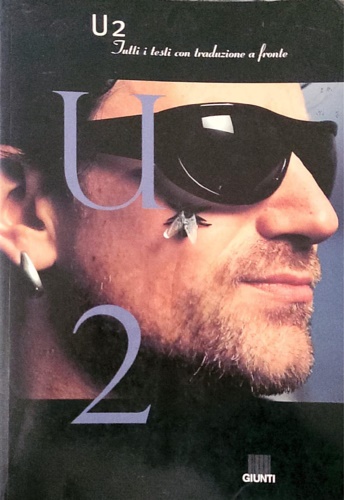 -- - U2. Tutti i testi con traduzione a fronte.