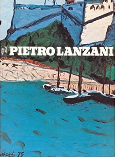 Carluccio,Luigi. - Pietro Lanzani.