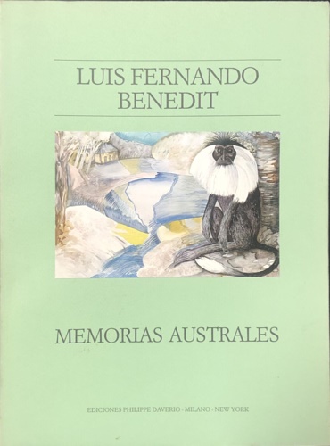 Benedit Luis Fernando. - Memorias australes.