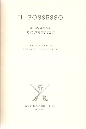 Doubtfire,Dianne. - Il possesso.