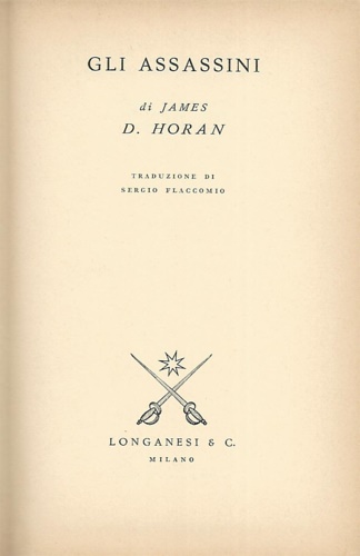 Horan,James D. - Gli assassini.