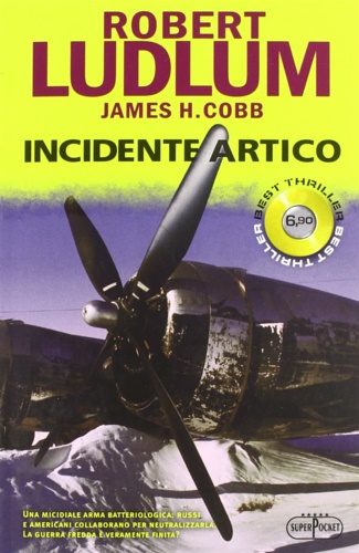 Ludlum, Robert. Cobb, James H. - Incidente Artico.